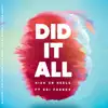 High on Heels - Did It All (feat. Miss Kelly Marie, Obi Franky, Viva AY Msimang, Holly Madge & Vesper Quartet) - Single